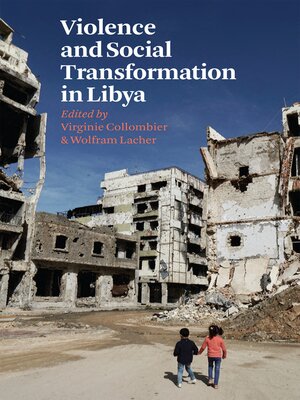 cover image of Violence and Social Transformation in Libya